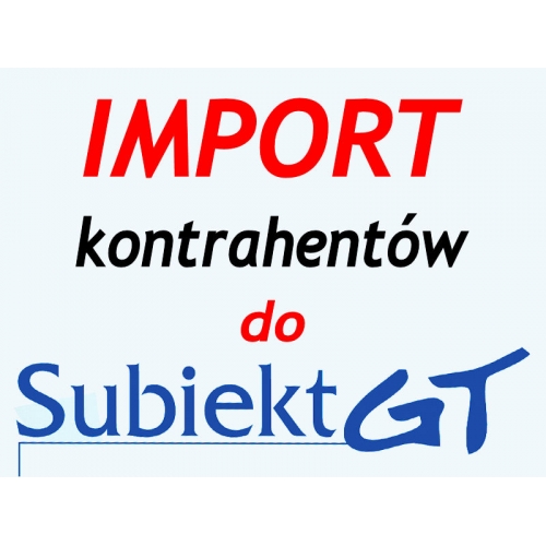 Import danych kontrahentów do Subiekt GT